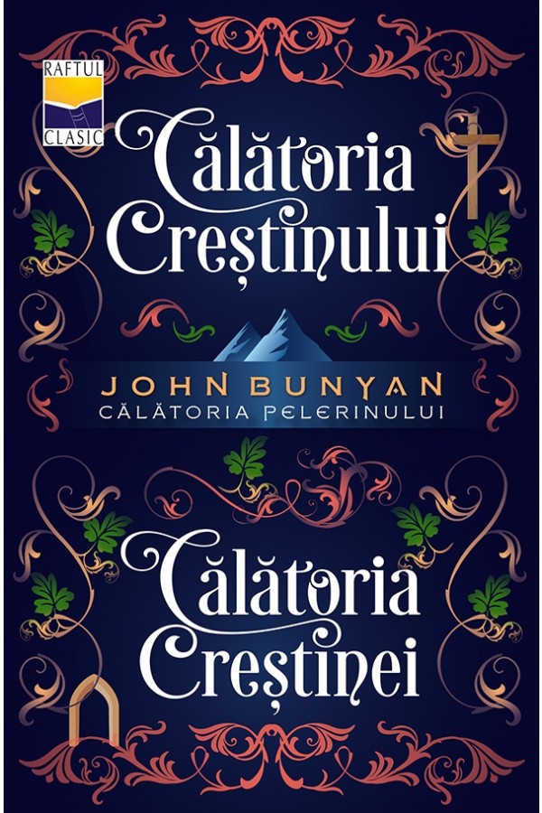 Calatoria crestinului & Calatoria crestinei – Carti Crestine