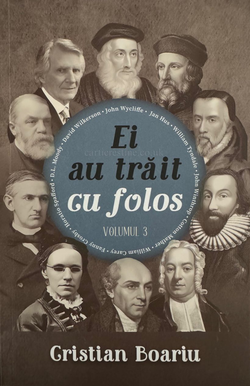 ei-au-trait-cu-folos-vol3-cristian-boariu-carti-crestine-londra